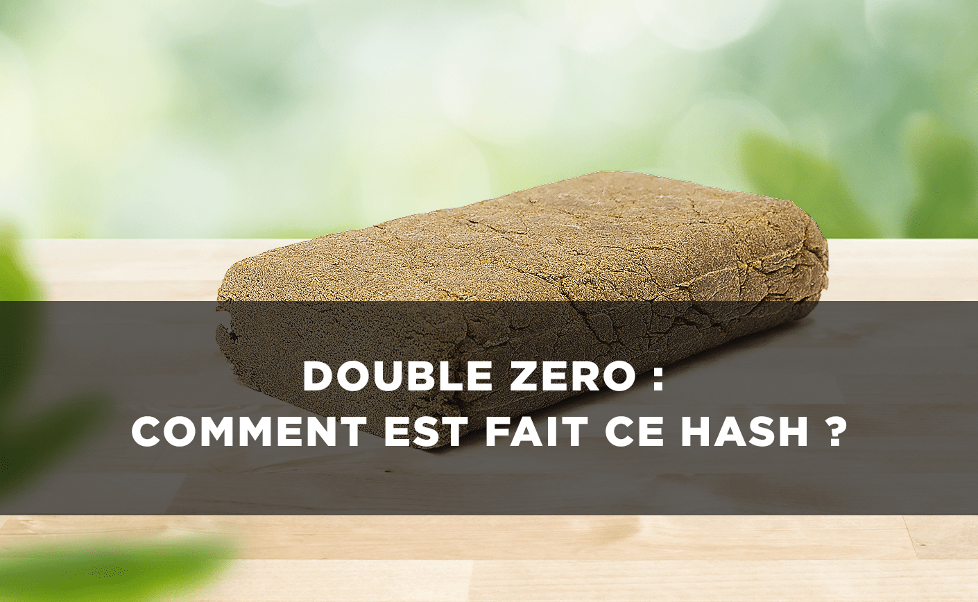 Hachís Double Zero: Orígenes y elaboración de este legendario hachís