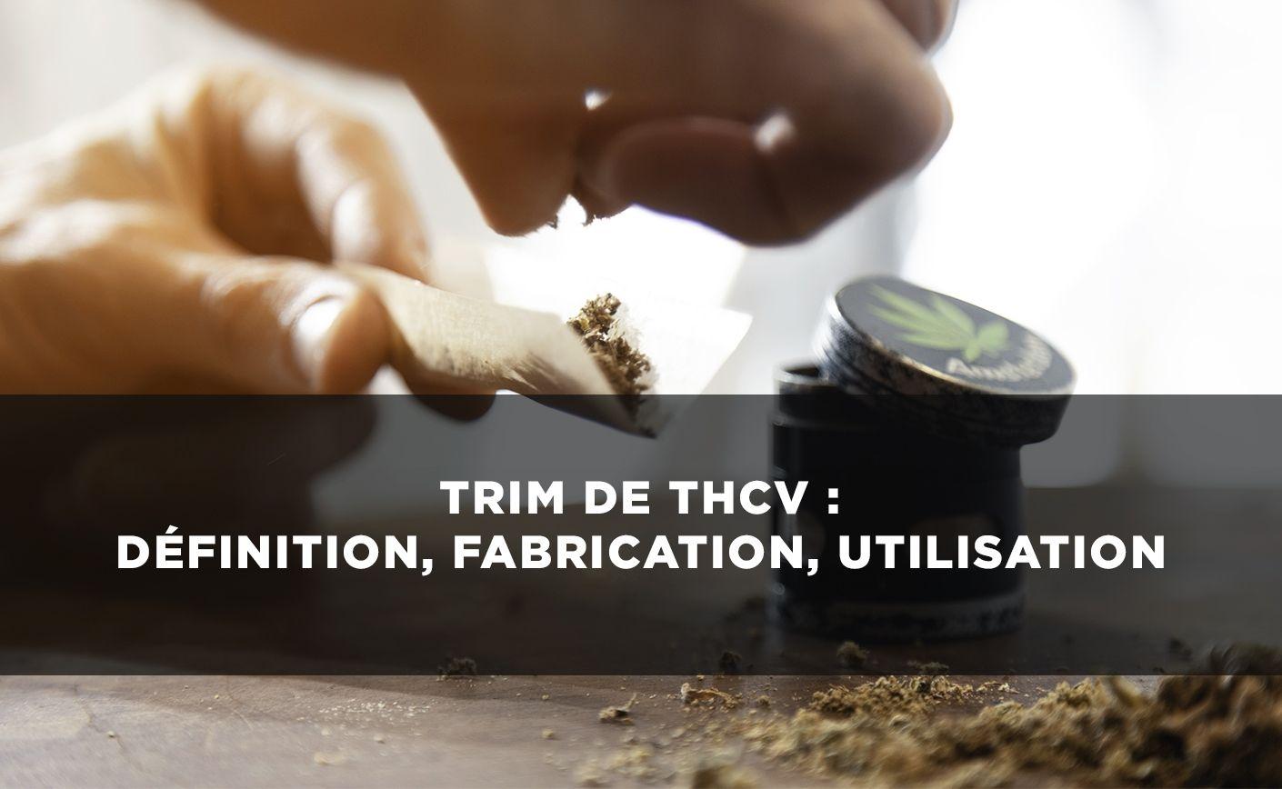 Recortes de THCV: definición, fabricación, uso
